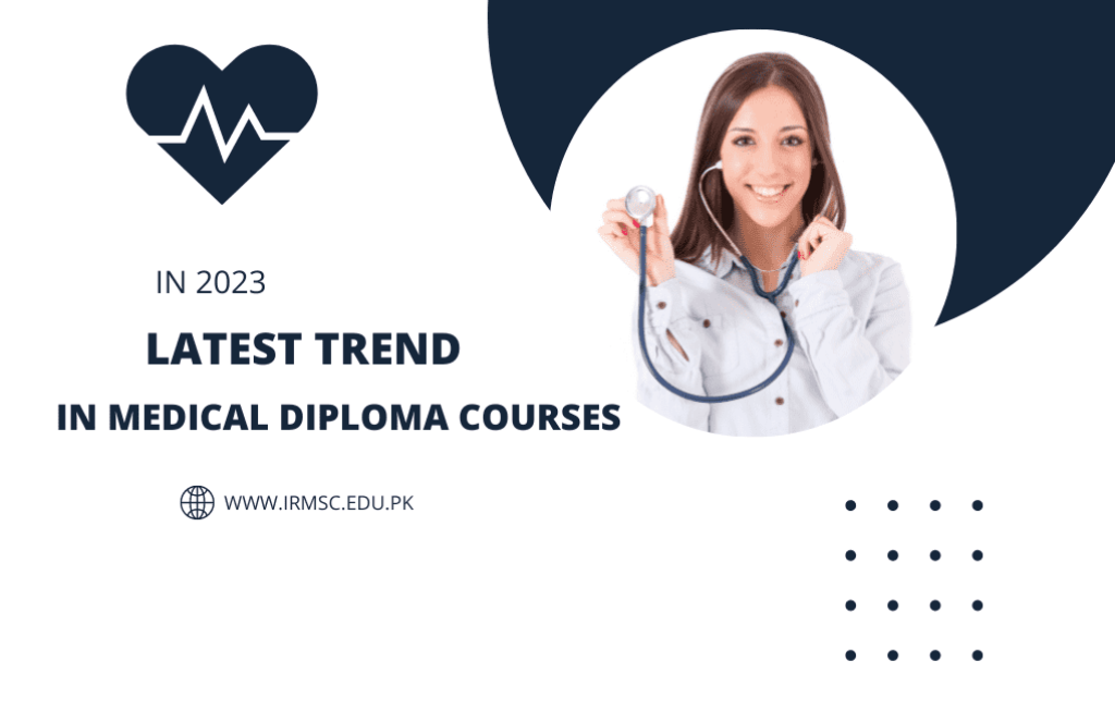 Latest Trends In Medical Diploma Courses