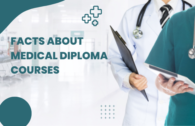 Facts About Medical Diploma Courses